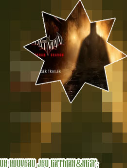 Batman nouveau jeu