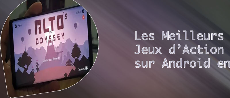 Les meilleur jeux mobile gratuit