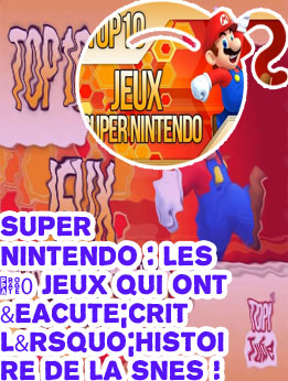 Meilleur jeu super nintendo